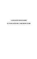 Langages singuliers et partagés de l'architecture by Philippe Boudon
