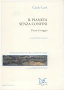 Cover of: Il pianeta senza confini: prose di viaggio