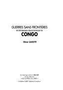 Cover of: Guerres sans frontières en République démocratique du Congo by Olivier Lanotte