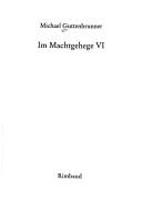 Cover of: Im Machtgehege. 6 (2002) by Michael Guttenbrunner