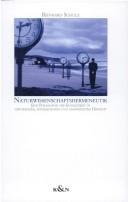 Cover of: Naturwissenschaftshermeneutik: eine Philosophie der Endlichkeit in historischer, systematischer und angewandter Hinsicht