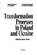 Transformation processes in Poland and Ukraine by Janusz Teczke