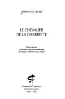 Cover of: Le chevalier de la charrette