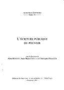 L'écriture publique du pouvoir by Alain Bresson, Anne-Marie Cocula, Christophe Pébarthe