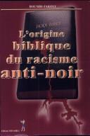 L' origine biblique du racisme anti-noir by Doumbi Fakoly