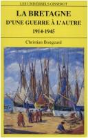 Cover of: Bretagne d'une guerre à l'autre: 1914-1945