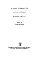 Cover of: El siglo XX mexicano: economía y sociedad