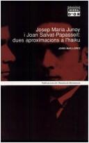 Cover of: Josep Maria Junyo i Joan Salvat-Papasseit: dues aproximacions a l'haiku