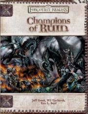 Cover of: Champions of Ruin (Dungeon & Dragons d20 3.5 Fantasy Roleplaying, Forgotten Realms Setting)