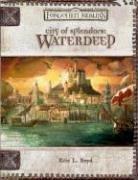 Cover of: City of Splendors: Waterdeep (Dungeons & Dragons d20 3.5 Fantasy Roleplaying, Forgotten Realms Supplement)