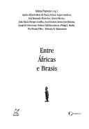 Cover of: Entre Africas e Brasis by Selma Pantoja (org.) ; Carlos Alberto Reis de Paula ... [et al.].