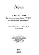 Cover of: Fuente Álamo: las excavaciones arqueológicas 1977-1991 en el poblado de la Edad del Bronce