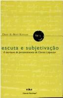 Escuta e subjetivação by Dany Al-Behy Kanaan