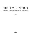 Cover of: Pietro e Paolo by a cura di Angela Donati.