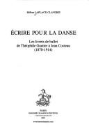 Ecrire pour la danse by Hélène Laplace-Claverie