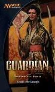 Cover of: Guardian: Saviors of Kamigawa: Kamigawa Cycle, Book III (Magic: The Gathering: Kamigawa Cycle)
