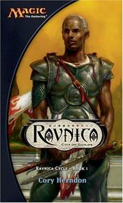Ravnica: City of Guilds (Magic:  The Gathering:  Ravnica Cycle) by Cory J. Herndon