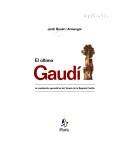 Cover of: El último Gaudí: la modulación geométrica del Templo de la Sagrada Familia