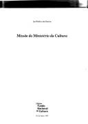 Cover of: Missão do Ministério da Cultura