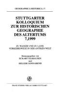 Cover of: Zu Wasser und zu Land - Verkehrswege in der antiken Welt by 