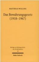 Beiträge zur Rechtsgeschichte des 20. Jahrhunderts, Bd. 42 by Matthias Willing