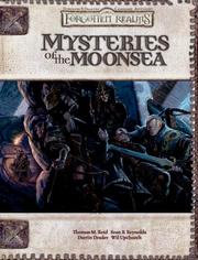 Cover of: Mysteries of the Moonsea (Dungeons & Dragons d20 3.5 Fantasy Roleplaying, Forgotten Realms Supplement) by Thomas Reid - undifferentiated, Sean Reynolds, Darrin Drader, Wil Upchurch
