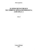 Cover of: Il sepolcreto etrusco nel terreno Arnoaldi di Bologna: 550-350 a. C