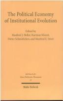 Cover of: Jahrbuch f ur neue politische  Okonomie, Bd. 21: The political economy of institutional evolution