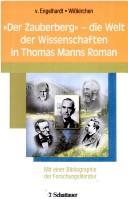Cover of: "Der Zauberberg"-- die Welt der Wissenschaften in Thomas Manns Roman by herausgegeben von Dietrich von Engelhardt, Hans Wisskirchen.