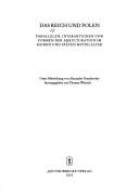 Cover of: Das Reich und Polen: Parallelen, Interaktionen und Formen der Akkulturation im hohen und späten Mittelalter