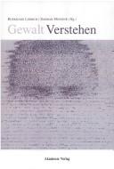 Cover of: Gewalt verstehen by Burkhard Liebsch