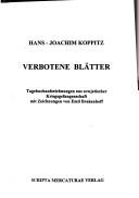 Cover of: Verbotene Bl atter: Tagebuchaufzeichnungen aus sowjetischer Kriegsgefangenschaft