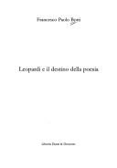 Leopardi e il destino della poesia by Francesco Paolo Botti