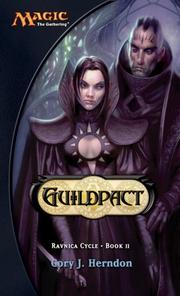 Cover of: Guildpact (Ravnica Cycle, Book 2) by Cory J. Herndon
