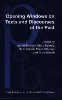 Cover of: Opening windows on texts and discourses of the past