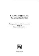 Cover of: L. Annaei Senecae De clementia libri duo by Seneca the Younger