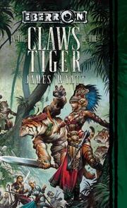 Cover of: In the Claws of the Tiger by James Wyatt