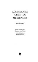 Cover of: Los mejores cuentos mexicanos by selección e introducción de Gerardo de la Torre, con la colaboración de Alberto Arriaga.