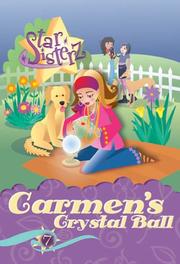 Cover of: Carmen's Crystal Ball (Star Sisterz)