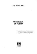 Cover of: Venezuela en poesía by Luis García Díaz