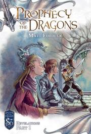 Cover of: Prophecy of the Dragons (Knights of the Silver Dragon) by Matt Forbeck