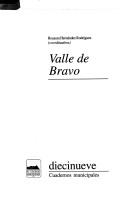 Cover of: Valle de Bravo by Rosaura Hernández Rodríguez, coordinadora.