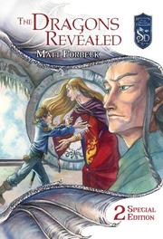 Cover of: Dragons Revealed, The (Knights of the Silver Dragon) by Matt Forbeck