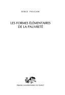 Cover of: Les formes élémentaires de la pauvreté