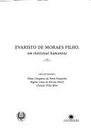 Cover of: Evaristo de Moraes Filho: um intelectual humanista