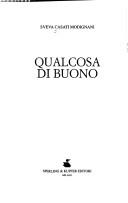 Cover of: Qualcosa di buono: [romanzo]