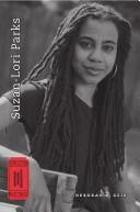 Suzan-Lori Parks by Deborah R. Geis