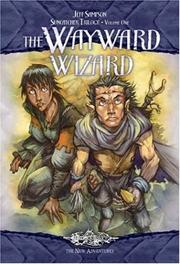 Cover of: The Wayward Wizard: Suncatcher Trilogy, Volume One (Dragonlance: The New Adventures)