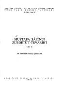 Mustafa Sâfı̂'nin Zübdetü't-tevârı̂h'i by Mustafa Sâfı̂