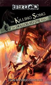 Cover of: The Killing Song: The Dragon Below, Book 3 (The Dragon Below)
